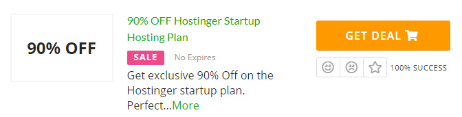Click on deal if there is no Hostinger promo code or coupon